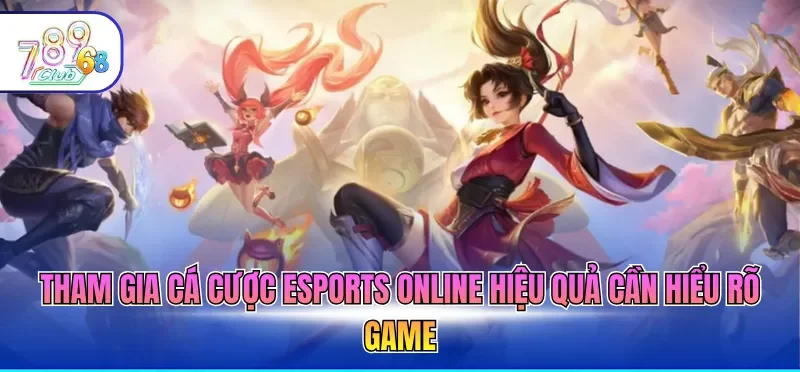 Cá Cược Esports Online – Giải Trí Hấp Dẫn, Sinh Lời Khủng