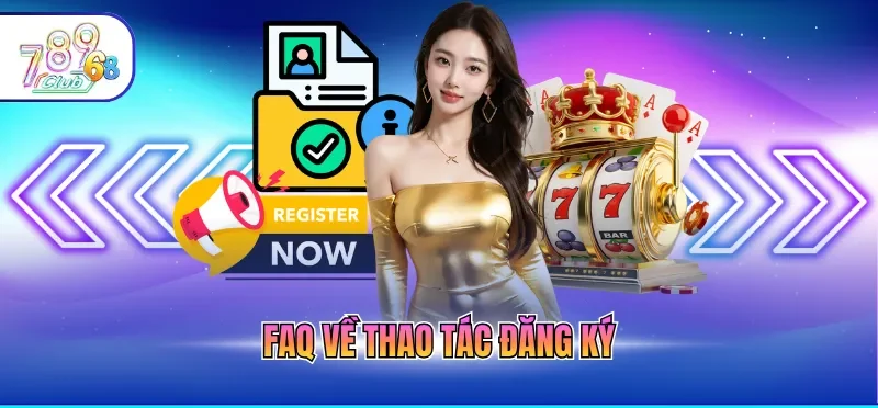 Đăng Ký 789CLUB - Hướng Dẫn Chi Tiết Từ A-Z Cho Tân Thủ Đăng Ký 789CLUB - Hướng Dẫn Chi Tiết Từ A-Z Cho Tân Thủ
