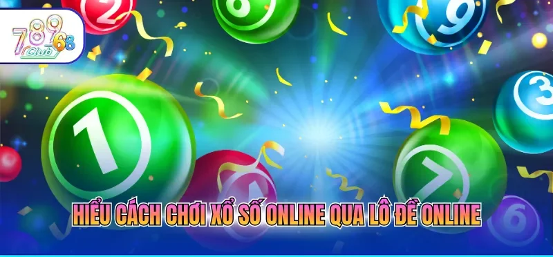 Cách Chơi Xổ Số Online Luôn Giành Chiến Thắng Đậm Nhất Cách Chơi Xổ Số Online Luôn Giành Chiến Thắng Đậm Nhất