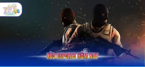 E Sports 789CLUB – Trải Nghiệm Cá Cược Điện Tử Đỉnh Cao