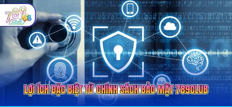 Chính Sách Bảo Mật 789CLUB – Hệ Thống An Ninh Tuyệt Đối Chính Sách Bảo Mật 789CLUB – Hệ Thống An Ninh Tuyệt Đối